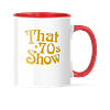 Taza Asa y Borde Color - That '70s Show