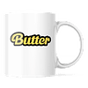 Taza - BTS - Butter