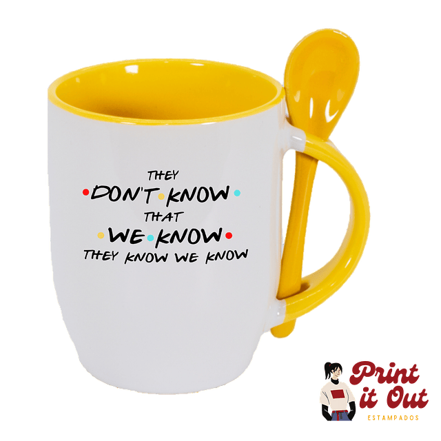 Taza Color + Cuchara - Friends - They Don't Know That We Know