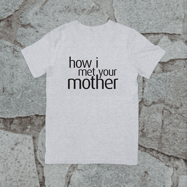 Polera - How I Meet Your Mother