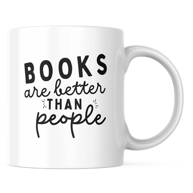 Taza - Books Are Better Than People