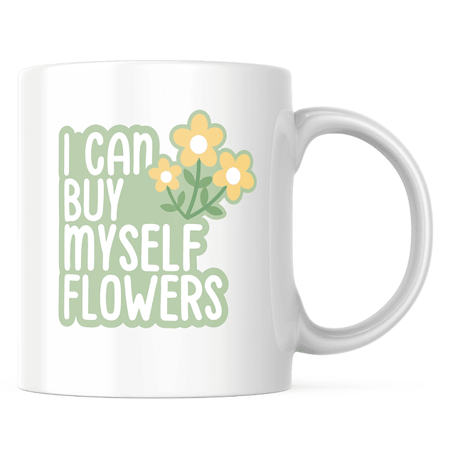 Taza - Miley Cyrus - I Can Buy Myself Flowers