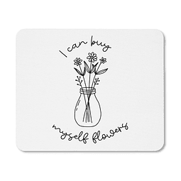 Mouse Pad - Miley Cyrus - I Can Buy Myself Flowers 2