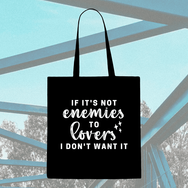 Tote Bag - Enemies To Lovers