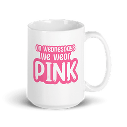 Tazón - Mean Girls - On Wednesday We Wear Pink