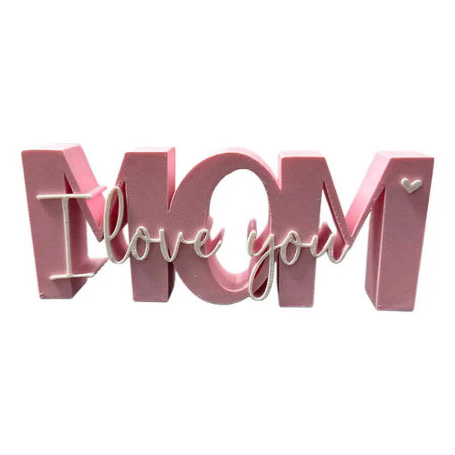 Figura Decorativa Letras Mom I Love You