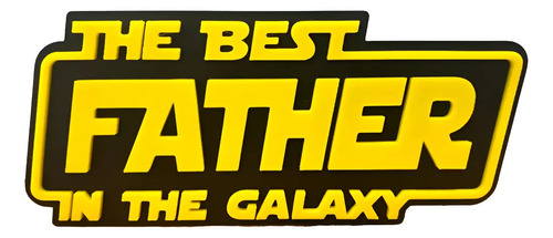 Cuadro Decorativo El Mejor Padre De La Galaxia