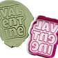 Cortador De Galletas Con La Frase  Valentine  - Miniatura 2