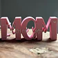 Figura Decorativa Letras Mom I Love You - Miniatura 2