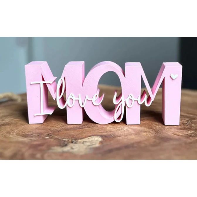 Figura Decorativa Letras Mom I Love You 3
