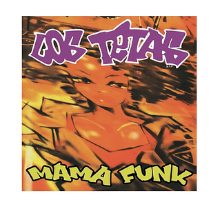 Vinilo Los Tetas - Mama Funk 2 LP