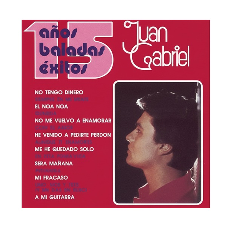Vinilo Juan Gabriel - 15 Años Baladas Éxitos (2 LP) 1