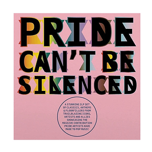 Vinilo Pride Can't Be Silenced - Varios Artistas