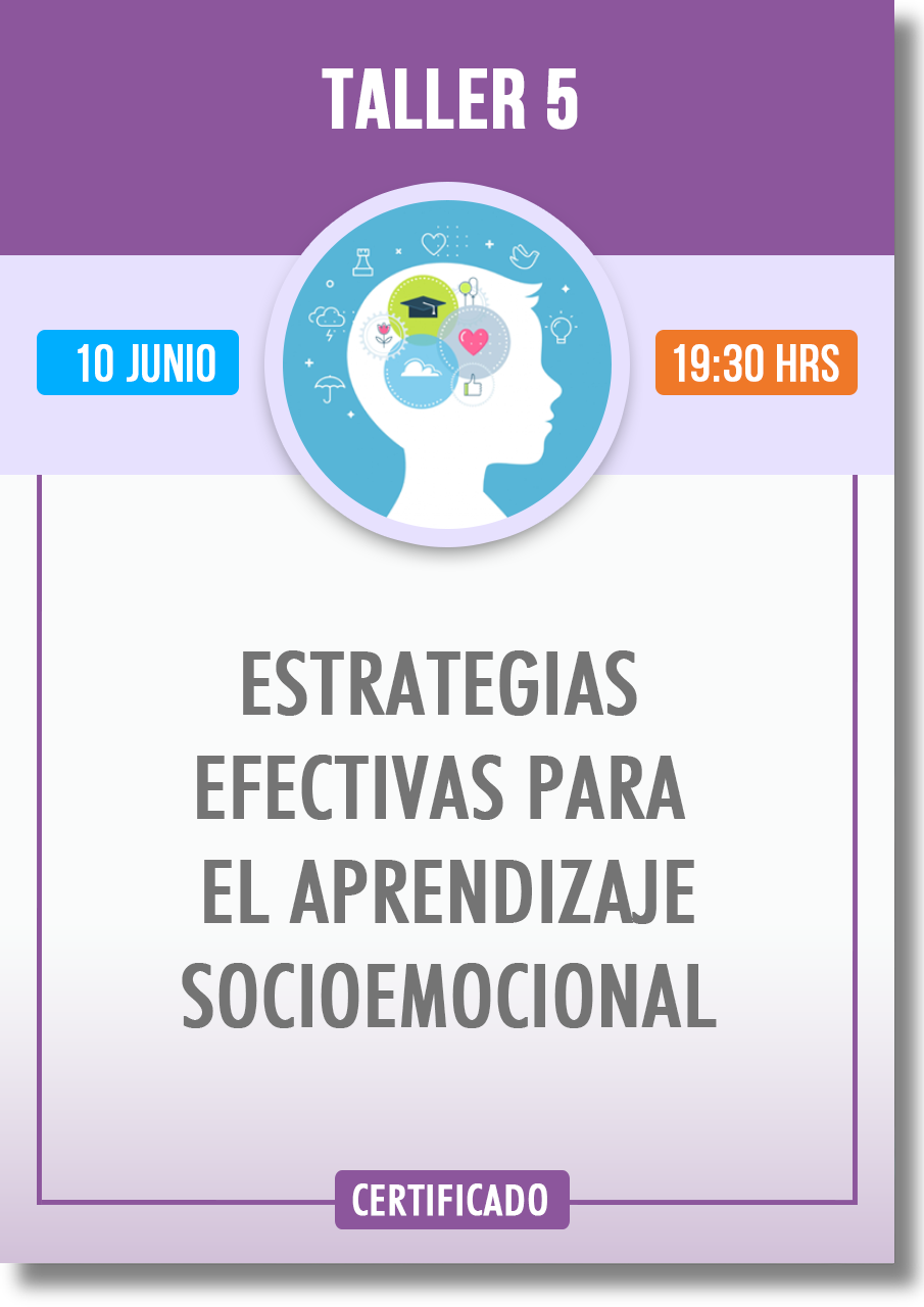 TALLER: ESTRATEGIAS EFECTIVAS PARA EL DESARROLLO SOCIOEMOCIONAL