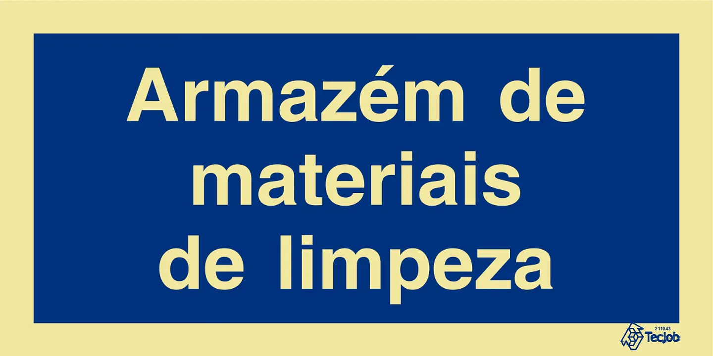 Sinal Armazém de Materiais de Limpeza  1