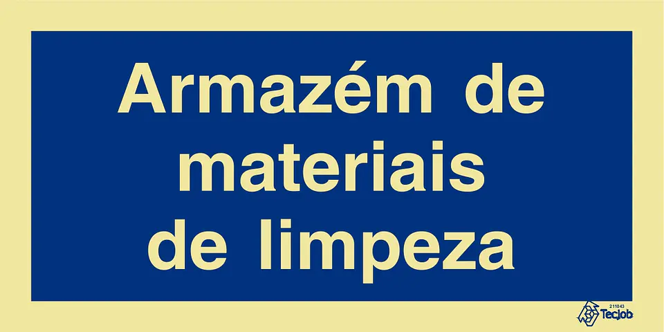 Sinal Armazém de Materiais de Limpeza  1