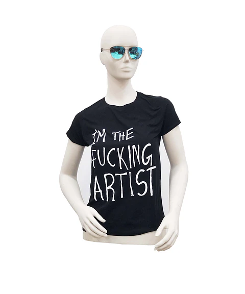 T-Shirt  Im The Fucking Artist  