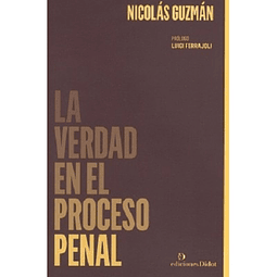 La Verdad En El Proceso Penal