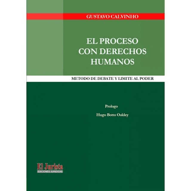 El Proceso Con Derechos Humanos