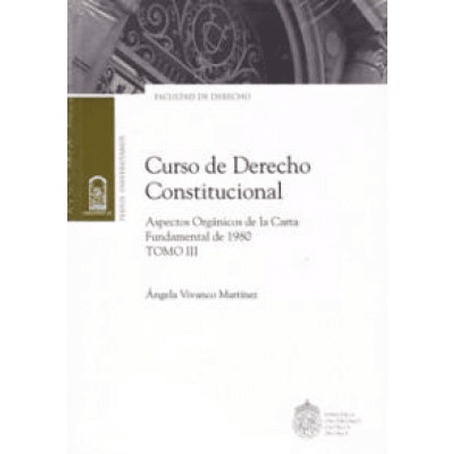 Curso De Derecho Constitucional Tomo Iii