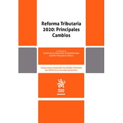 Reforma Tributaria 2020: Principales Cambios