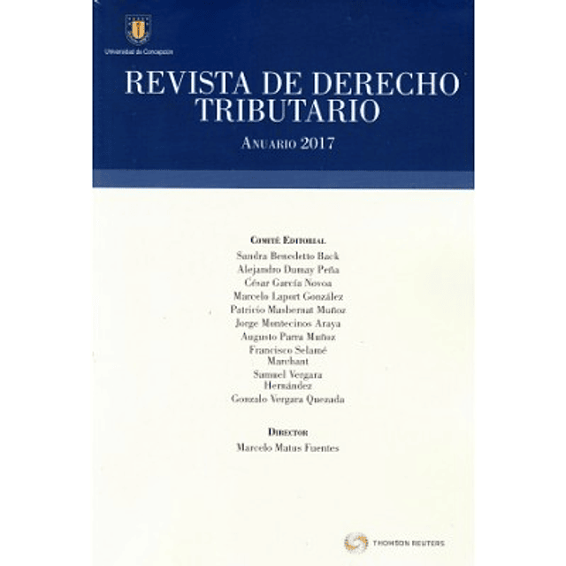 Revista De Derecho Tributario. Anuario 2017