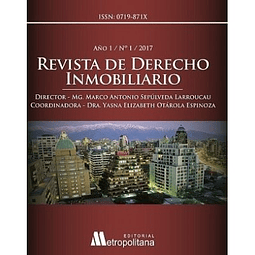 Revista De Derecho Inmobiliario Año 1 . N°1. 2017