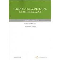 Jurisprudencia Ambiental: Casos Destacados