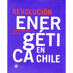Revolución Energética En Chile