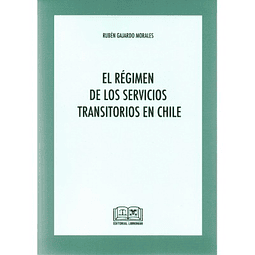 El Régimen De Los Servicios Transitorios En Chile