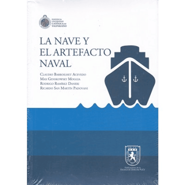 La Nave Y El Artefacto Naval