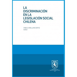 La Discriminación En La Legislación Social Chilena