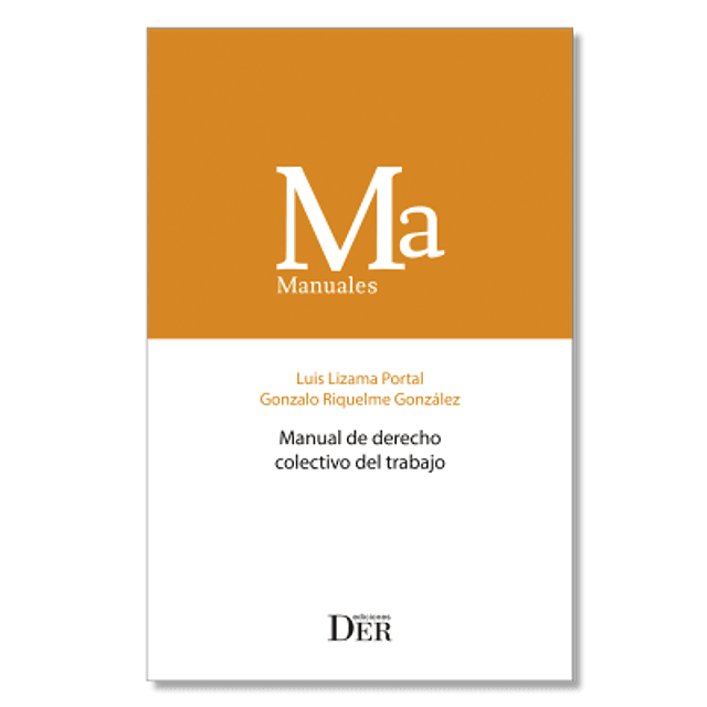 Manual De Derecho Colectivo Del Trabajo 