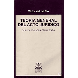 Teoría General Del Acto Jurídico