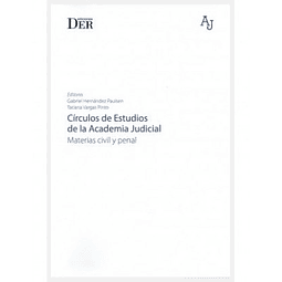 Círculos De Estudios De La Academia Judicial. Materias Civil Y Penal