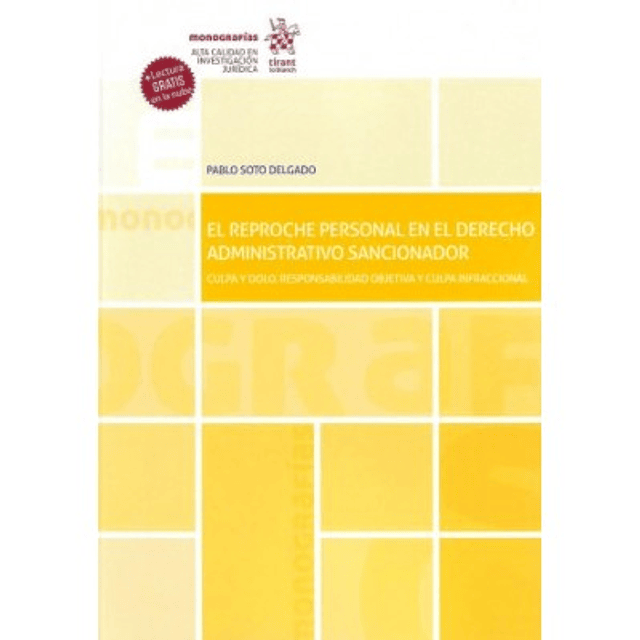 El Reproche Personal En El Derecho Administrativo Sancionador