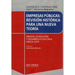 Empresas Públicas: Revisión Histórica Para Una Nueva Teoría