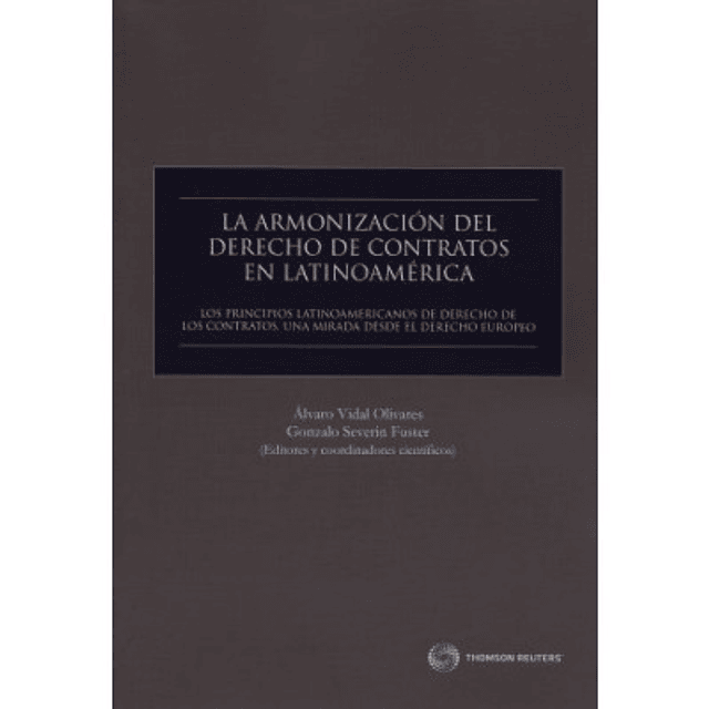 La Armonización Del Derecho De Contratos En Latinoamérica