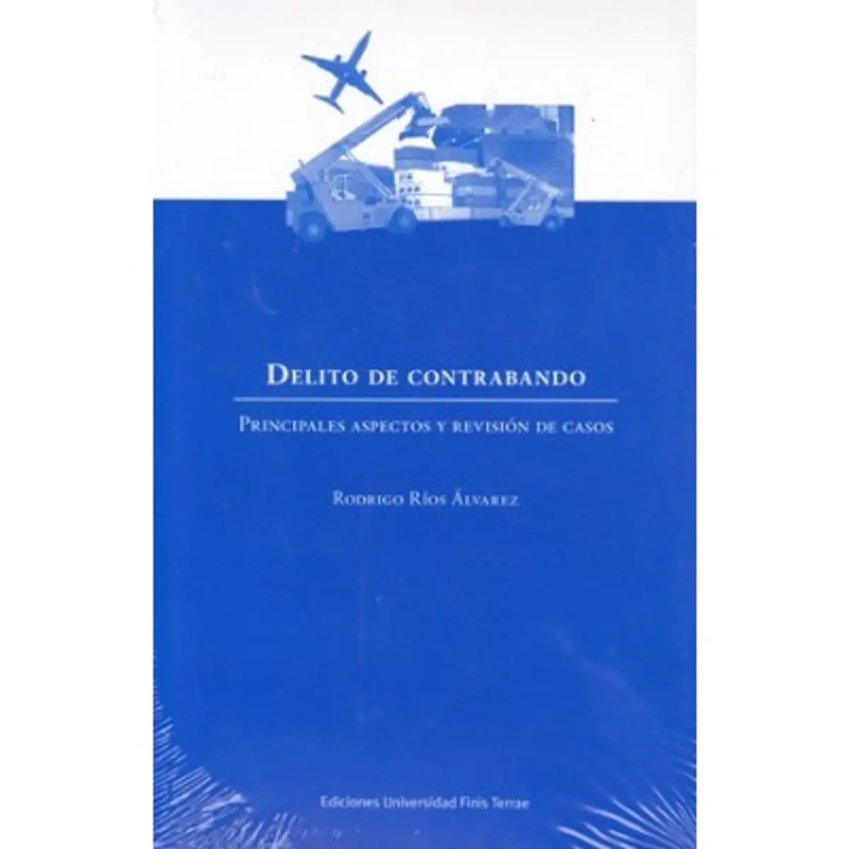 Delito De Contrabando
