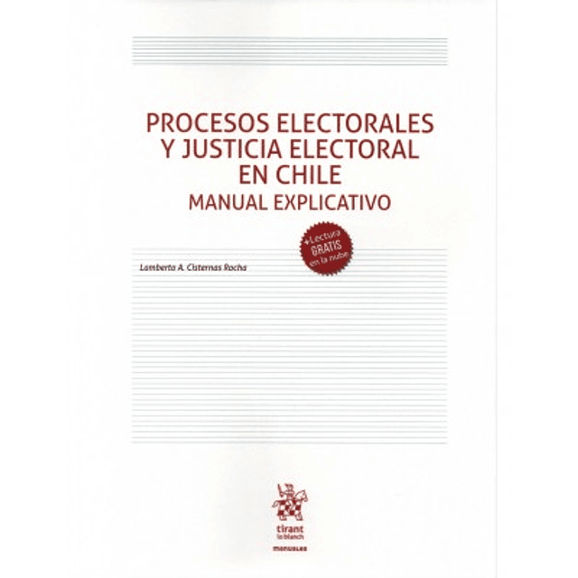 Procesos Electorales Y Justicia Electoral En Chile - Manual Explicativo