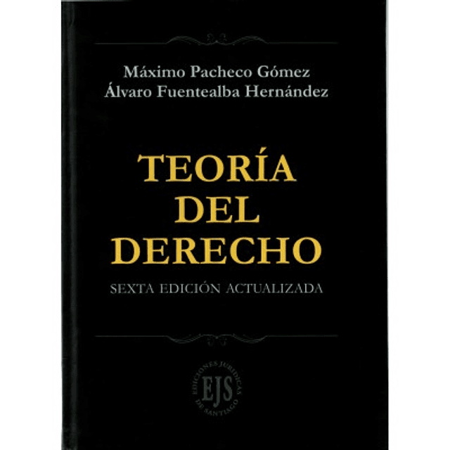 Teoría Del Derecho Sexta Edición