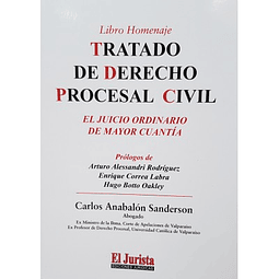 Tratado De Derecho Procesal Civil "El Juicio Ordinario De Mayor Cuantía"