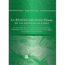 La Responsabilidad Penal De Las Empresas En Chile