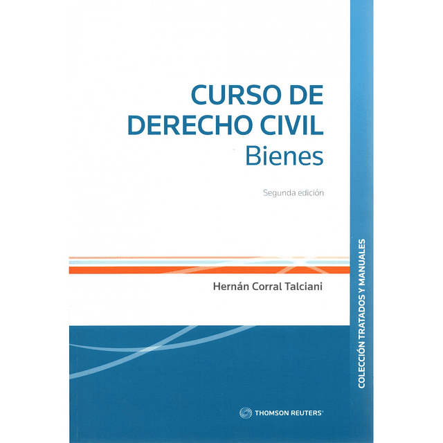 Curso de Derecho Civil. Bienes. Segunda edición.