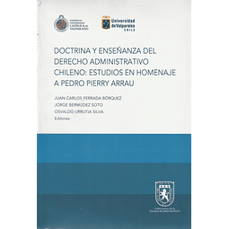 Doctrina Y Enseñanza Del Derecho Administrativo Chileno