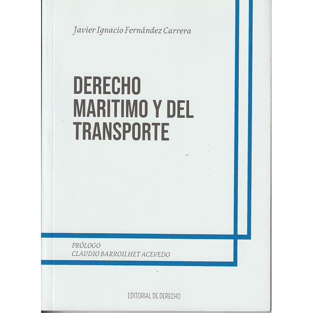 DERECHO MARÍTIMO Y DEL TRANSPORTE