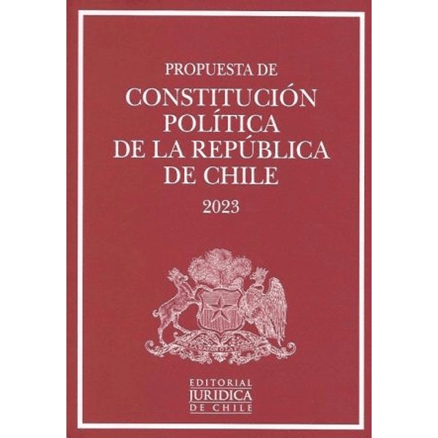 Propuesta de Constitución Política de la República de Chile