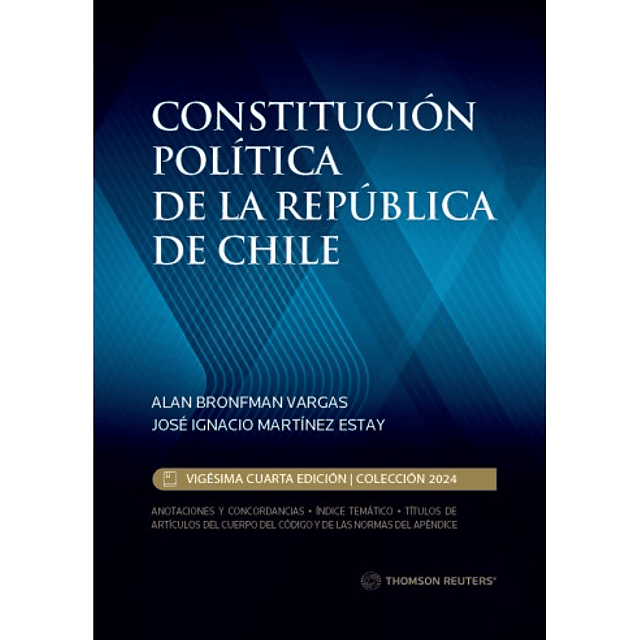 Constitución Política De La República De Chile.  2024