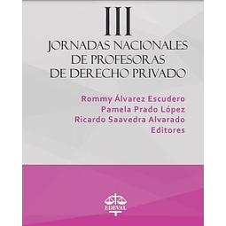 Estudios de Derecho Privado. III Jornadas Nacionales de Profesoras de Derecho Privado