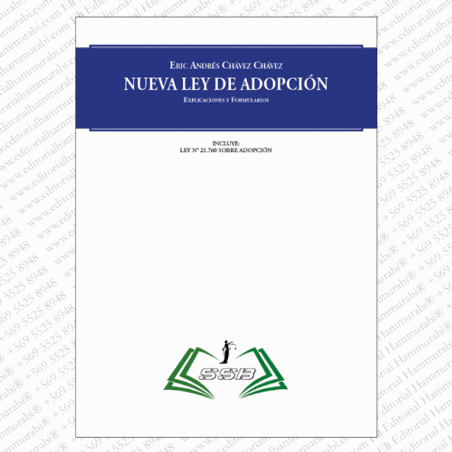 Nueva ley de adopciones. Explicaciones y formularios.